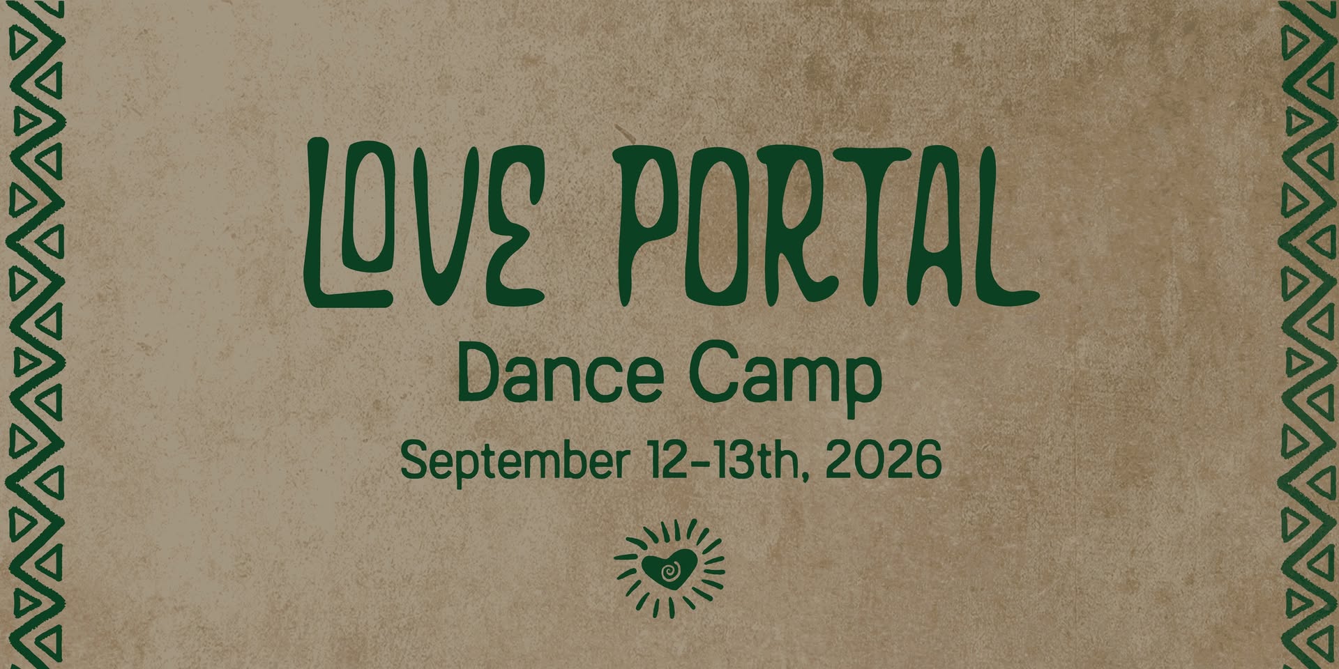 Love Portal Dance Camp 2026 π