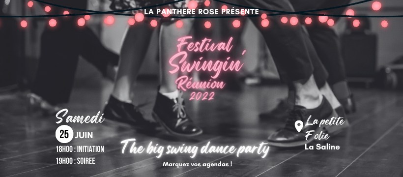 Jour 6 ★ THE BIG SWING DANCE PARTY! - Festival Swingin' Réunion