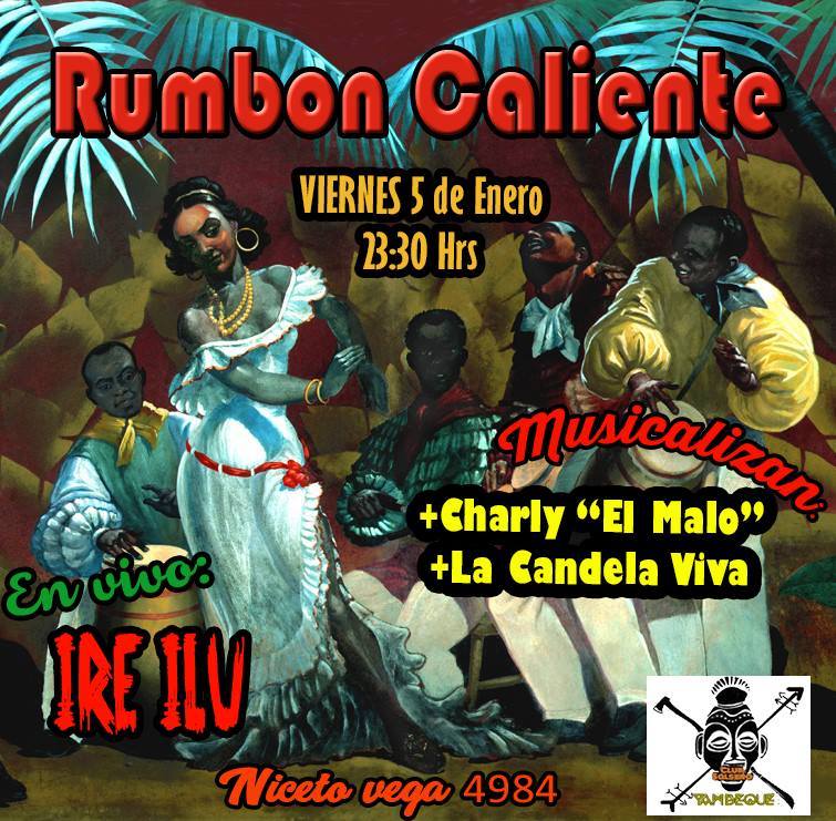 Rumbon caliente rumba y salsa brava en yambeque