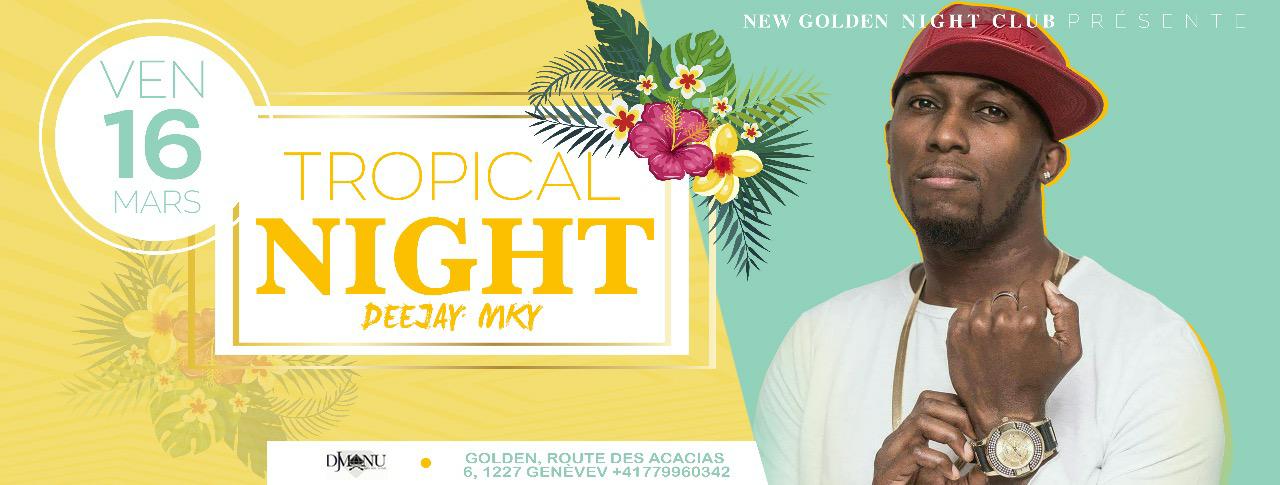 KIZOMBA NIGHT TROPICAL DJ MKY , MANU AKA MR FUNK (resident)