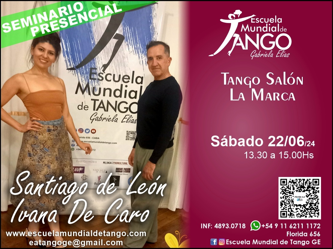 Seminario "Dúo de León de Caro, Solo Tango" "Marca y Reacción en el Tango Milonguero" 22 06 24