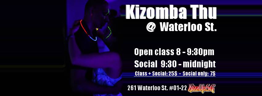 Kizomba Thu at Waterloo St