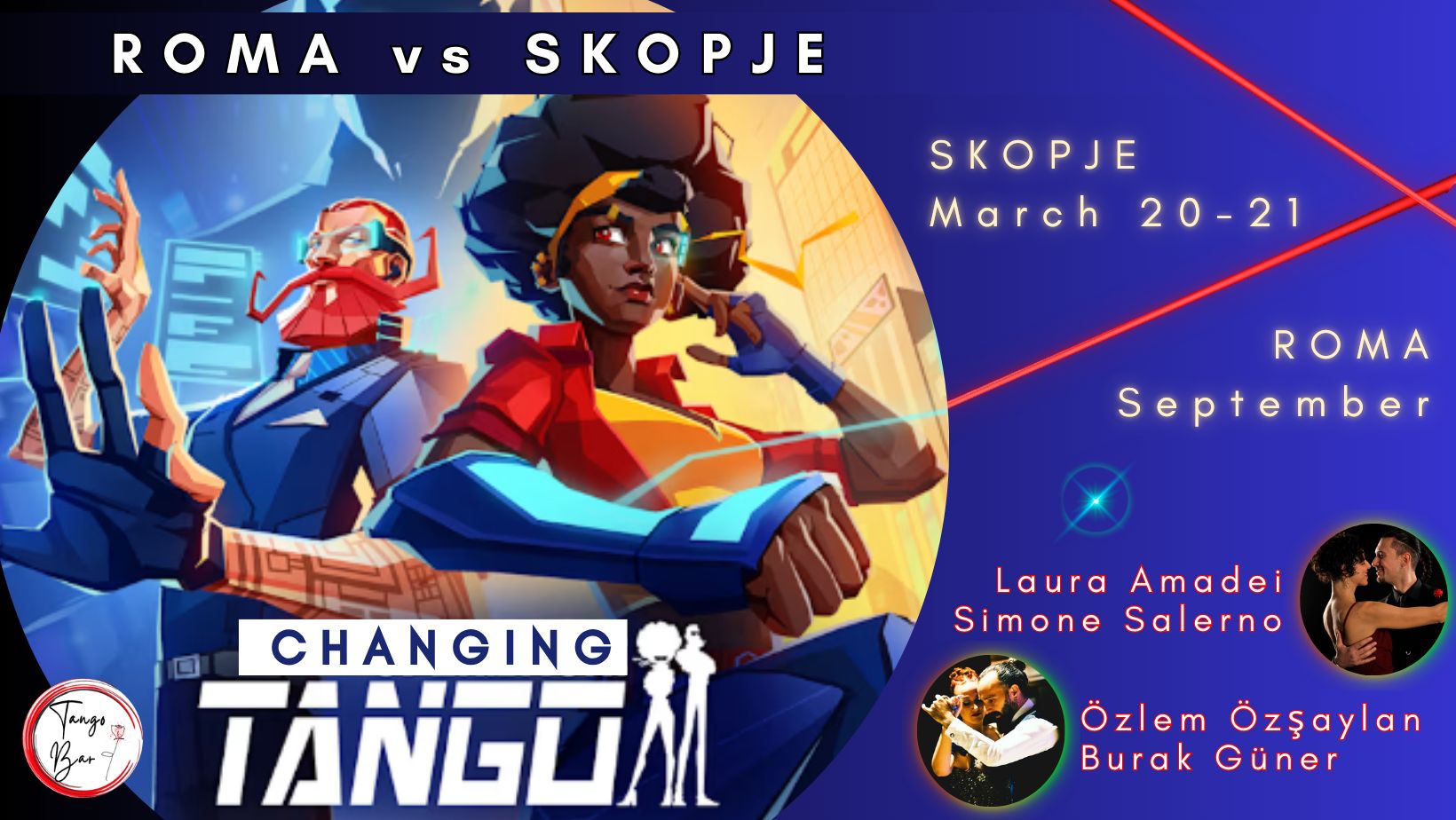 CHANGING TANGO - SKOPJE vs ROME