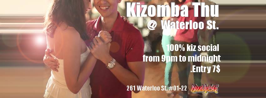 Kizomba Thu at Waterloo St
