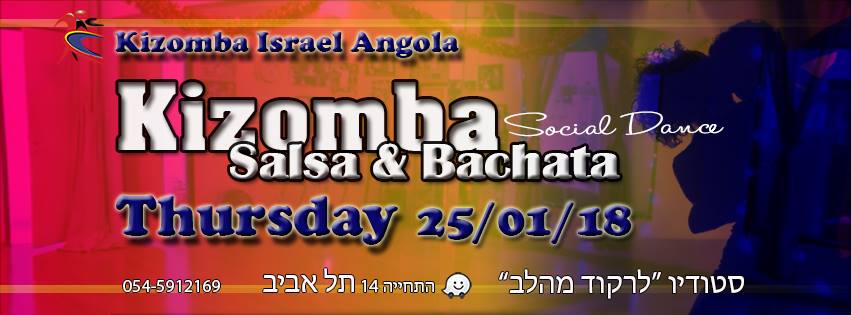 הערב ☆ סושיאל חמישי קיזומבה בתל אביב 18 01 18 Kizomba ♡ Salsa ♡ Bachata