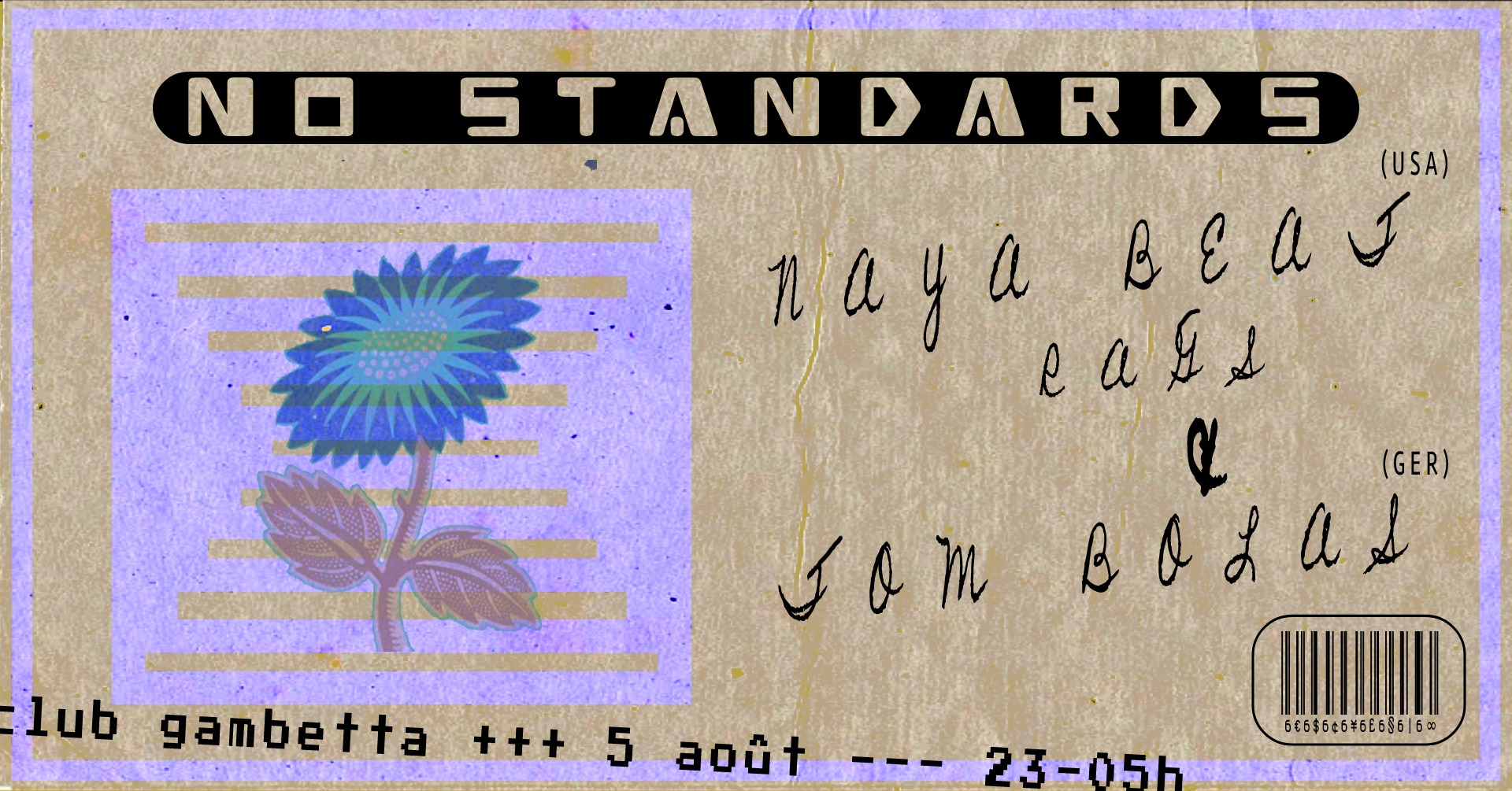 NO STANDARDS invite Naya Beat Ragz & Tom Bolas