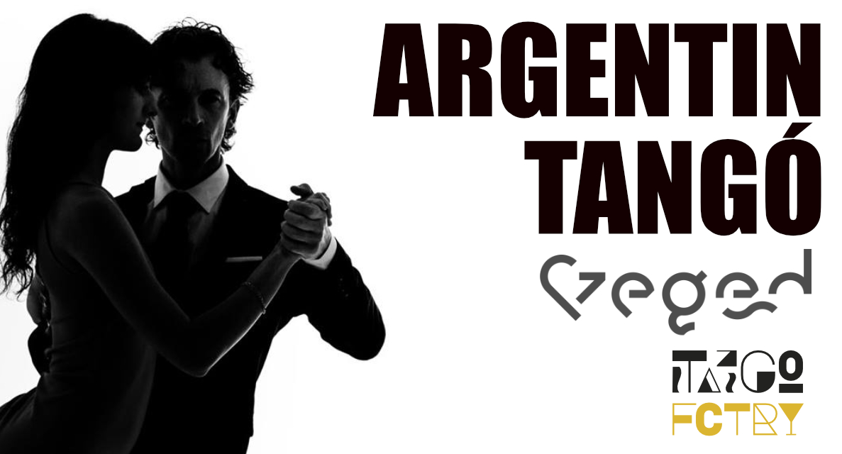 Argentin tangó kurzus - Szeged