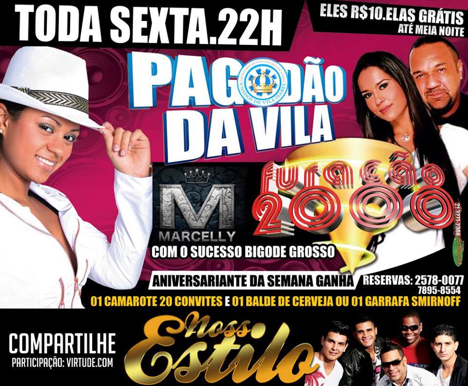 :::.Furacão 2000.::: Quadra da Vila Isabel Toda Sexta às 22 H MC MARCELLY Grupo Nosso Estilo