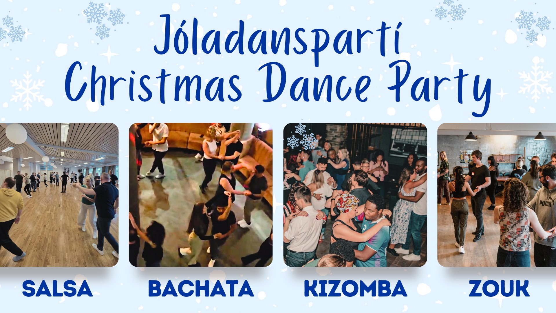 Jóladanspartí Christmas Dance Party - Salsa, Bachata, Kizomba, zouk