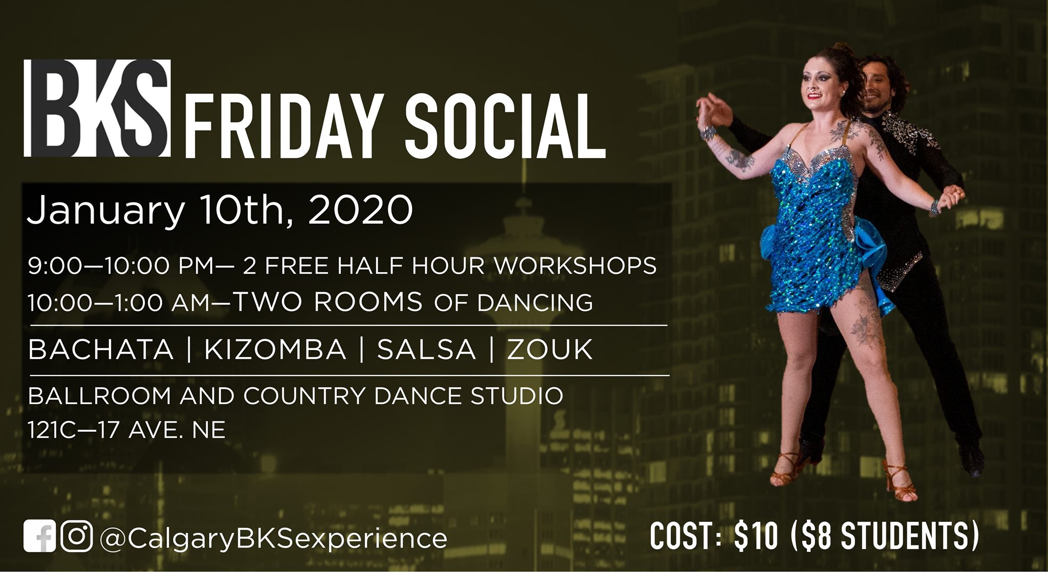 BKS (Bachata Kizomba Salsa) Friday Social!