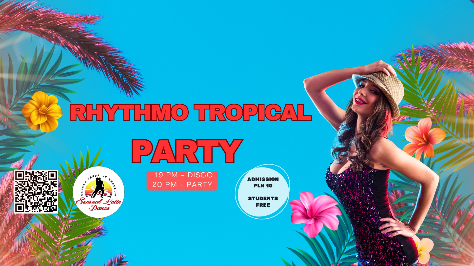 Rhythmo Tropical Party w Sensual Latin Dance