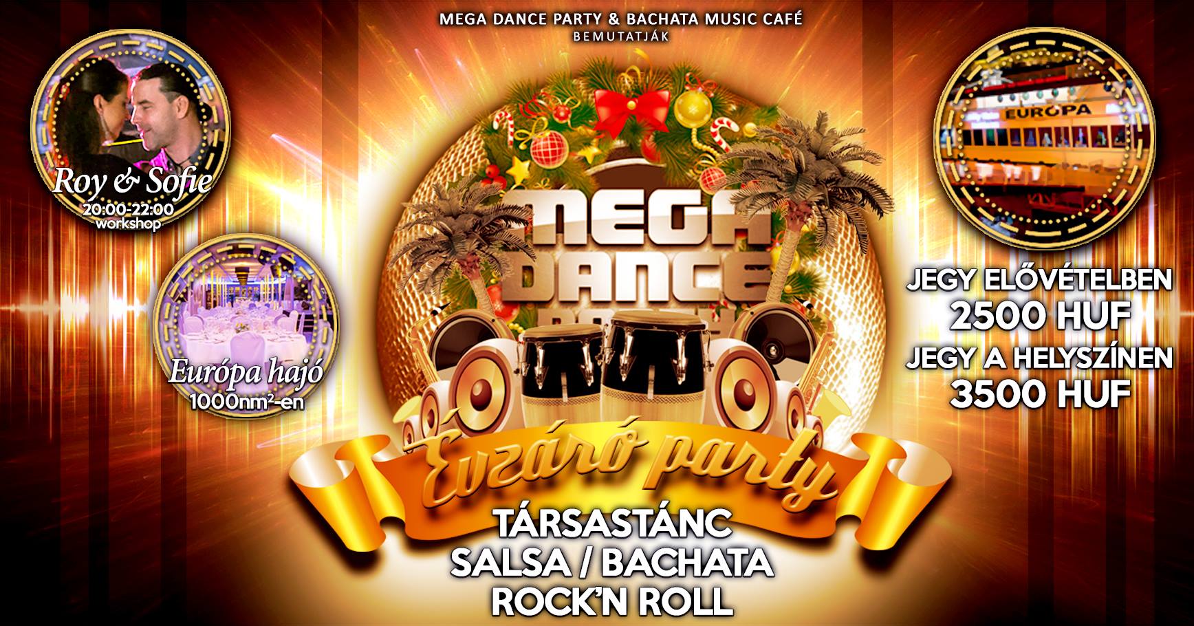 Mega Dance Előszilveszteri Party Európa hajó