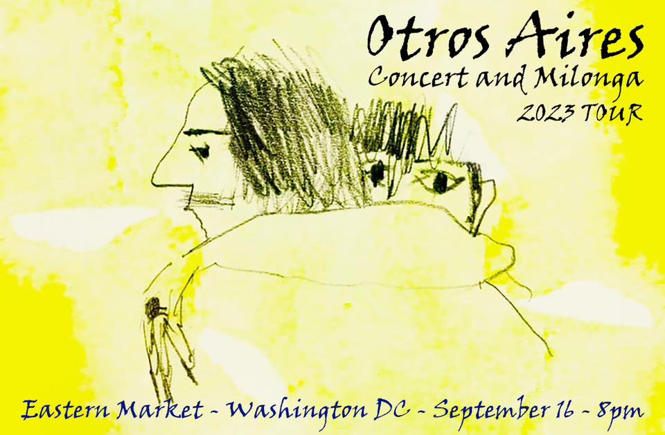 Otros Aires Concert & Milonga