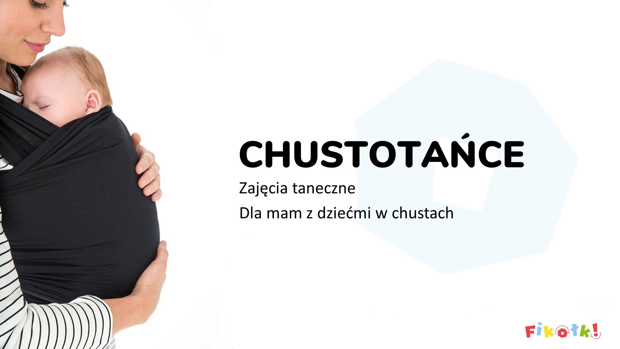 Chustotańce - Cykliczne zajęcia taneczne dla mam z dziećmi