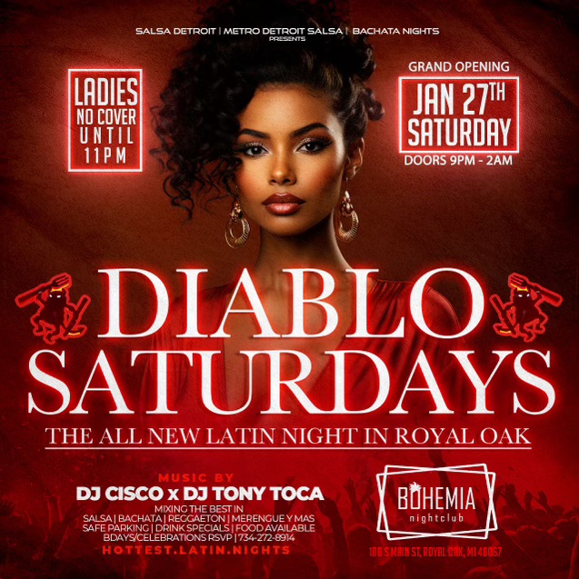 Diablo's Saturdays @ Bohemia Nightclub (Royal Oak)