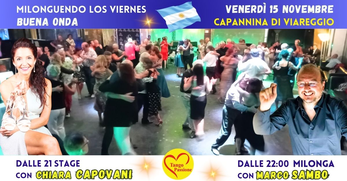 Ven 15 Nov milonguendo alla Capannina di Viareggio con Marco Sambo