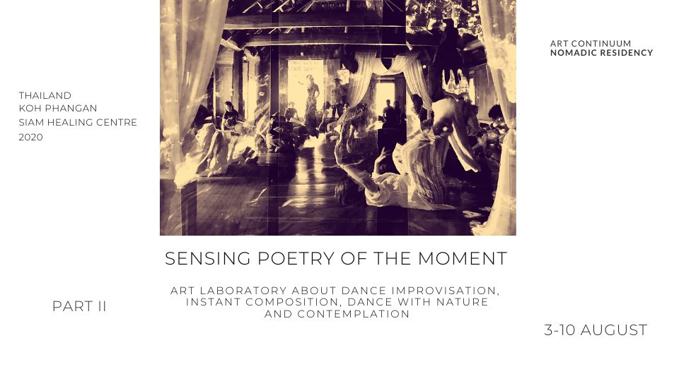 art continuum residency in Thailand 2020: PART TWO, 3-10 August