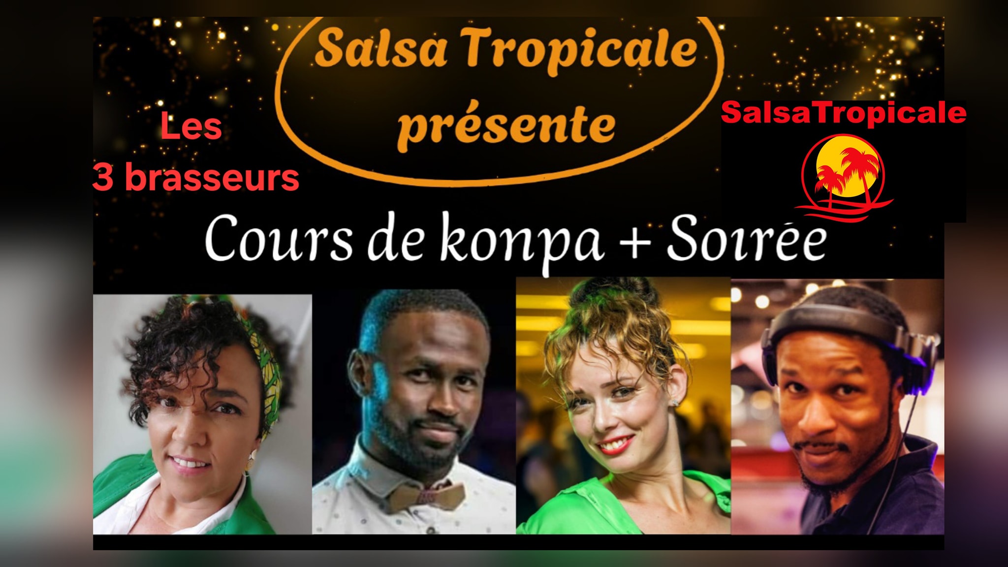 La mensuelle aux 3 brasseurs avec Salsatropicale - Konpa au Programme