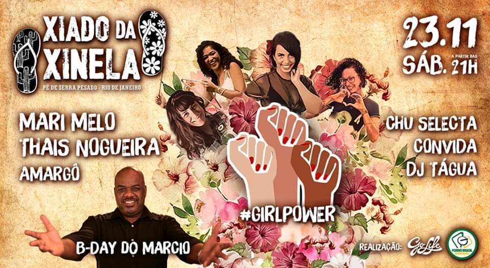 Xiado da Xinela edição #girlpower