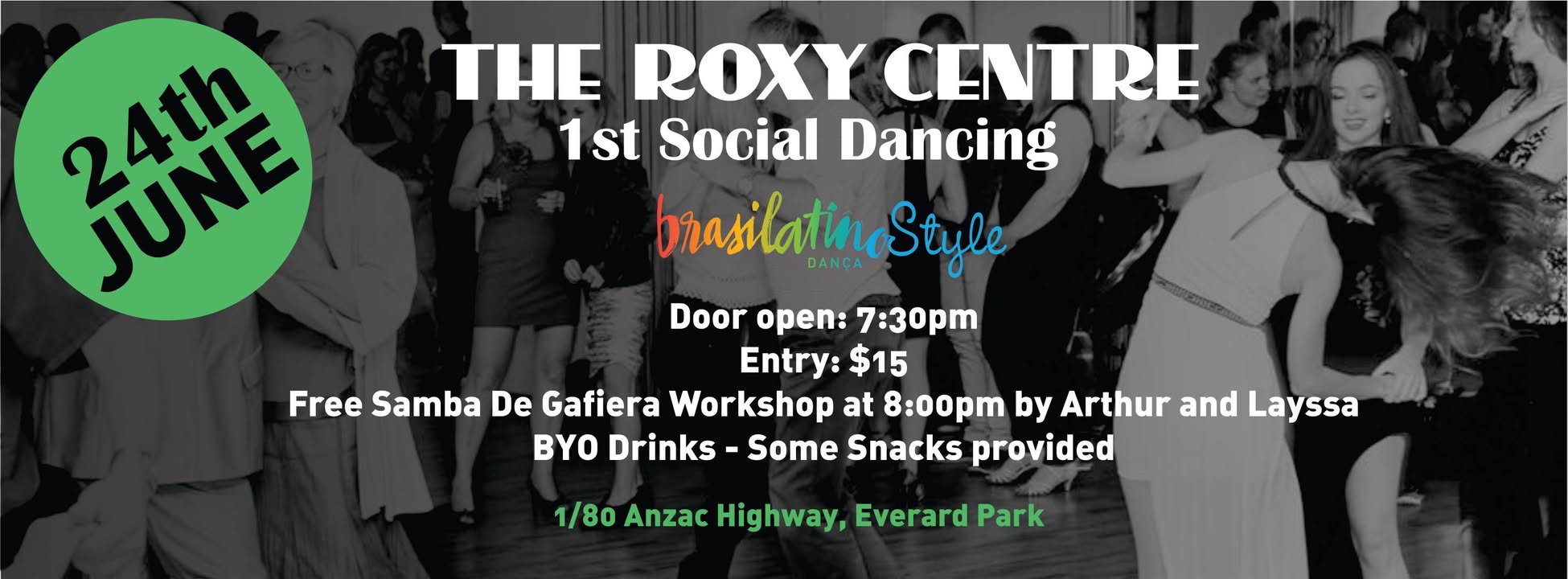 Brasilatino Style - 1st Roxy Social Dancing
