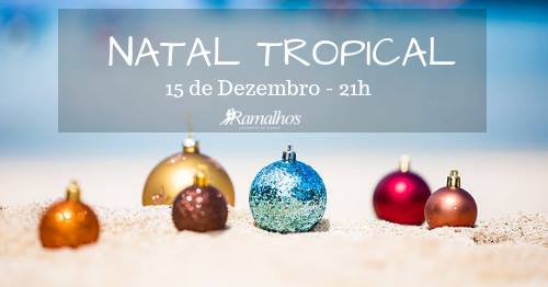 Natal Tropical da Ramalho's