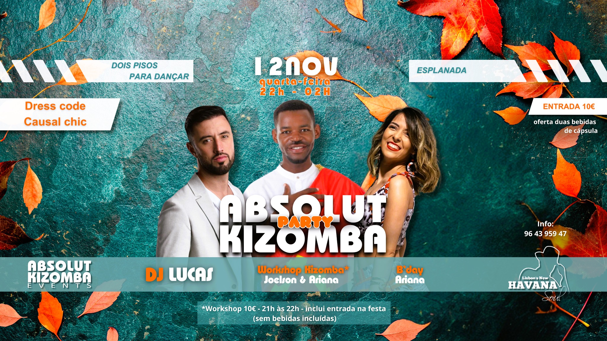 Quarta-Feira - Absolut Kizomba Party! @HAVANA! - 12.NOV! - Antes da Festa Workshop!