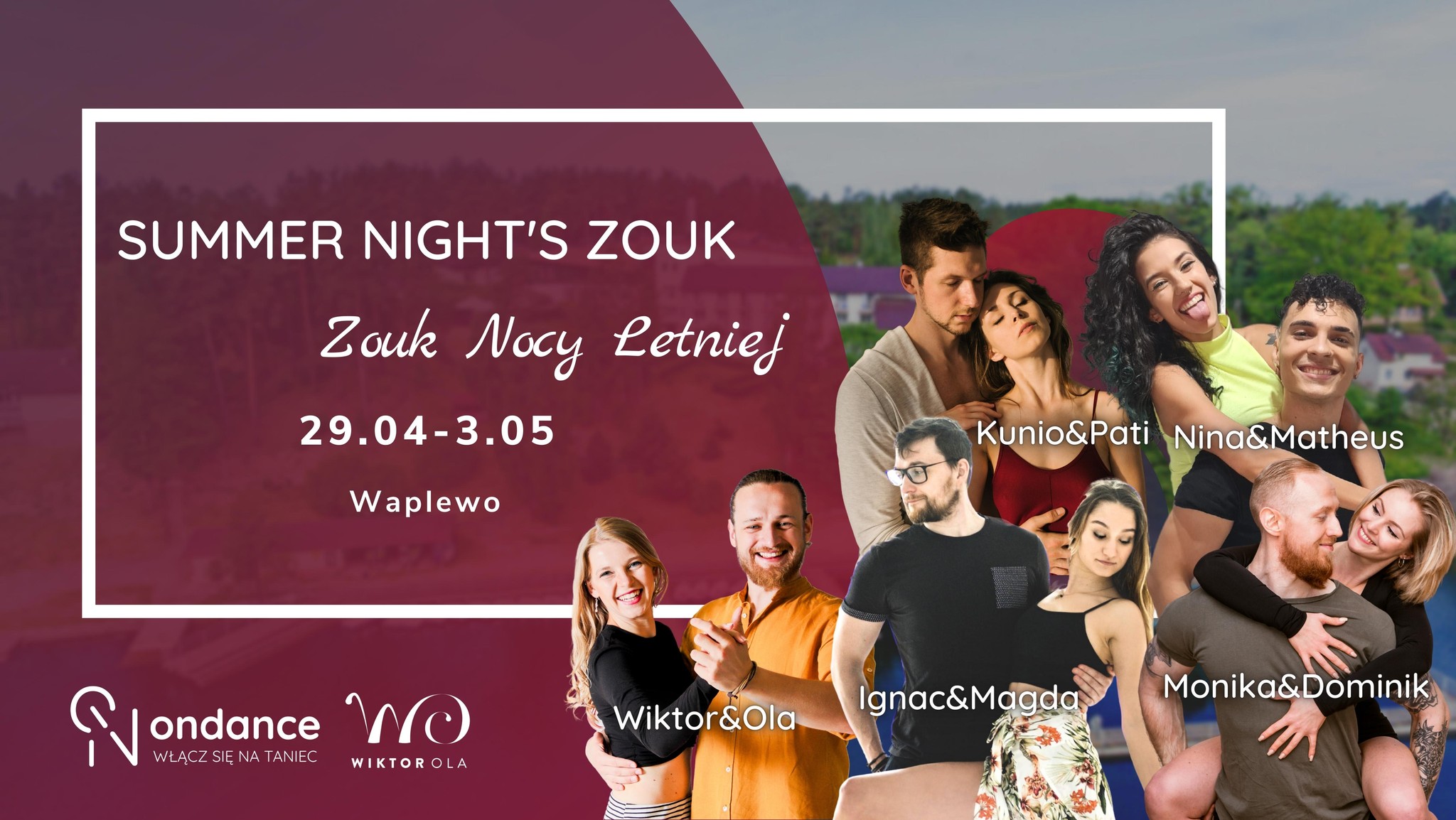 Zouk Nocy Letniej - Majówka 2022