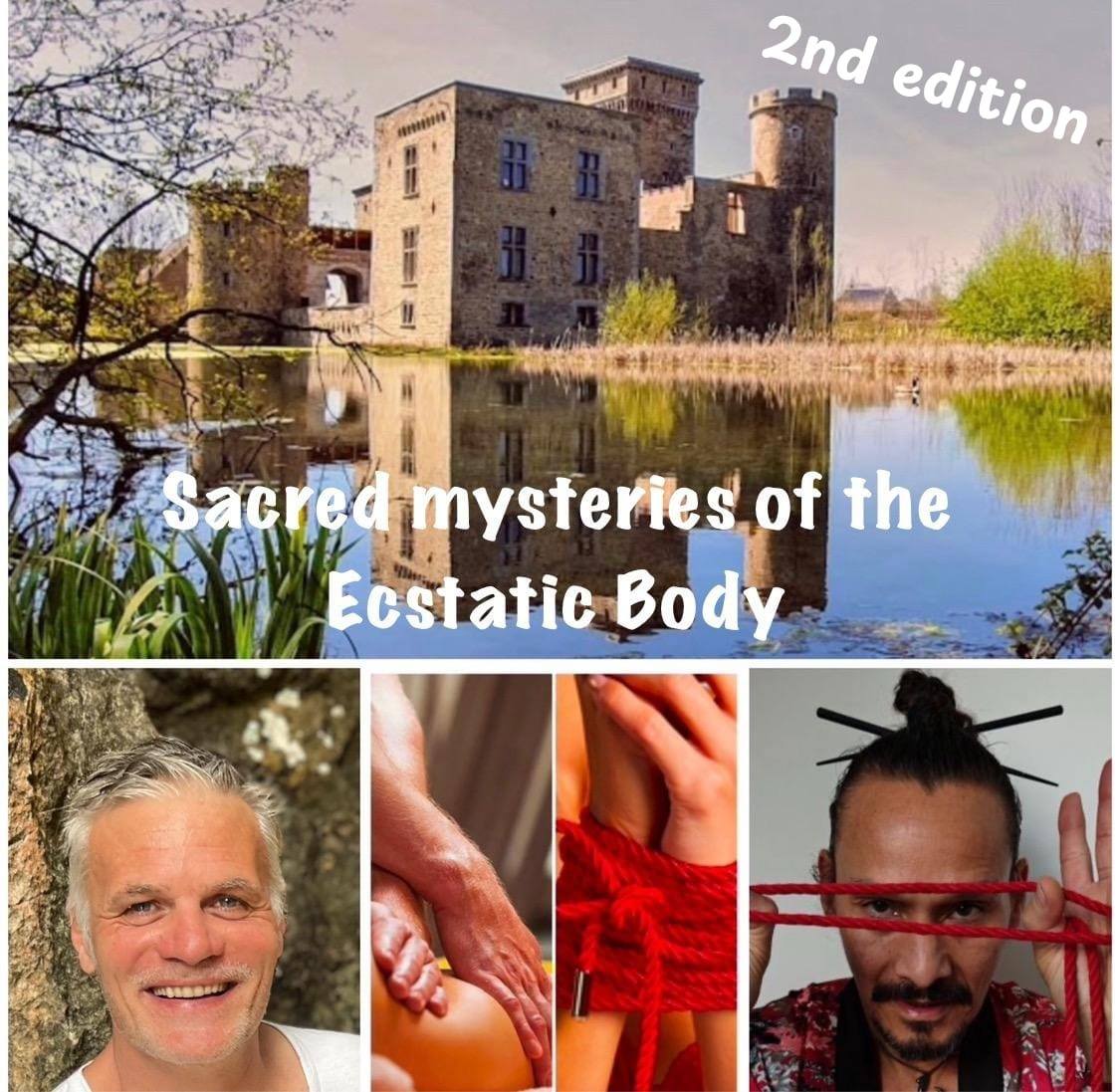 Sacred Mysteries of the Ecstatic Body
