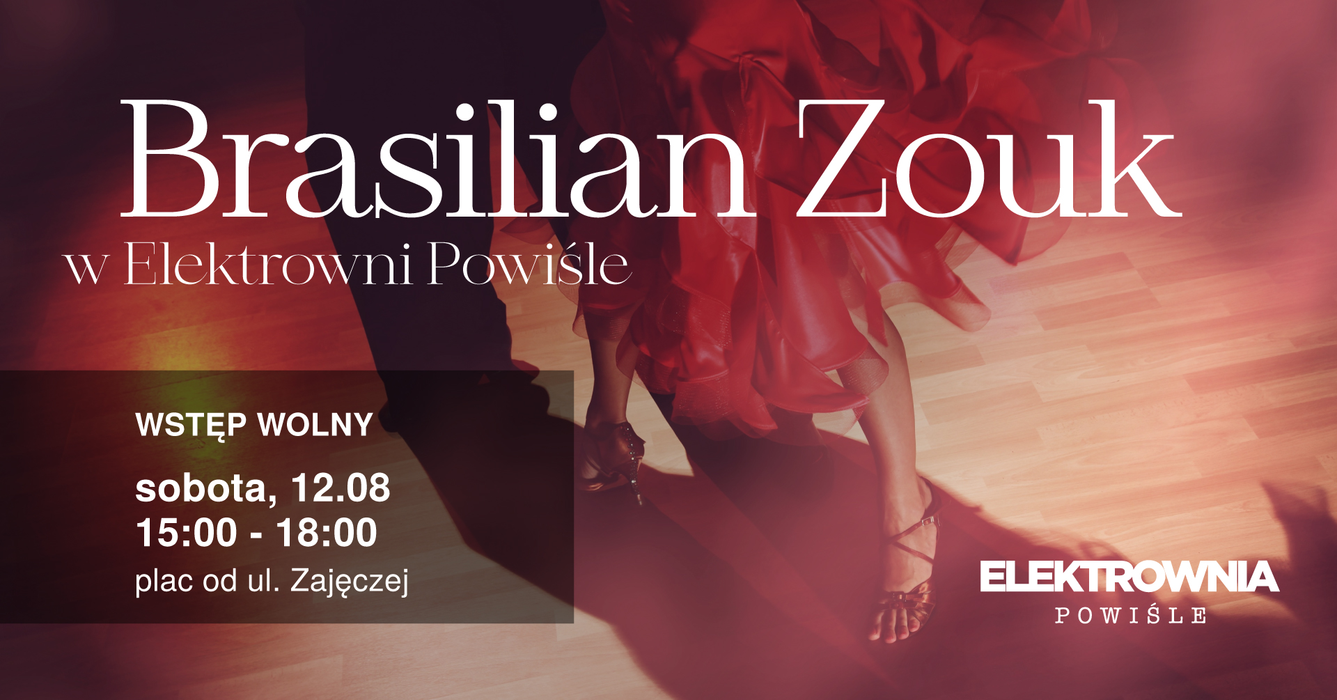 Brasilian Zouk w Elektrowni Powiśle!