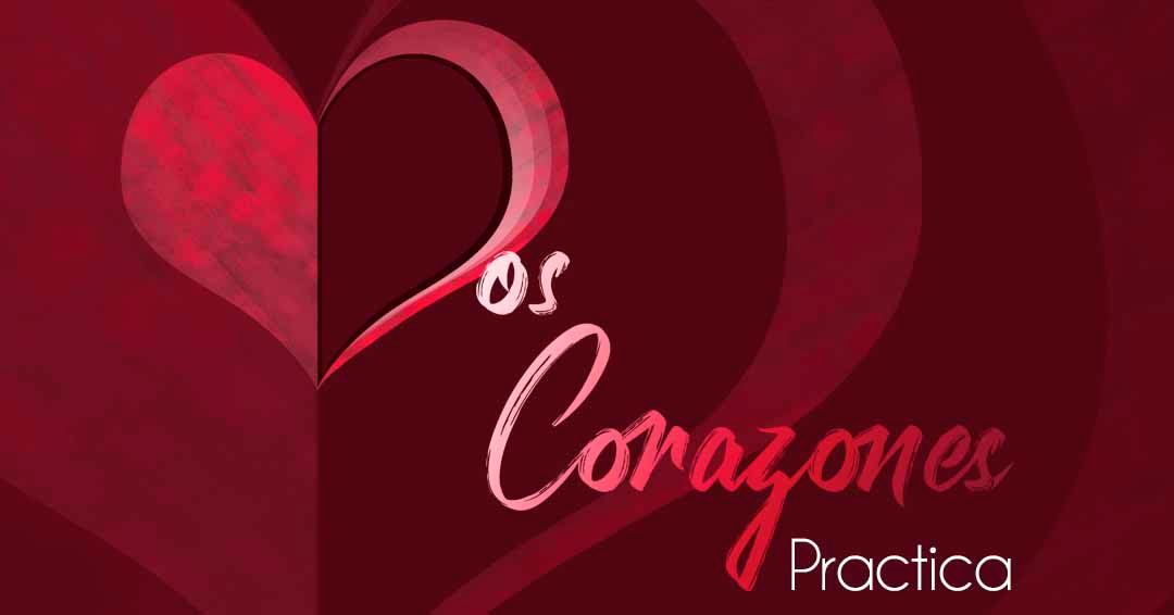 Dos Corazones -PRACTICA MILONGA