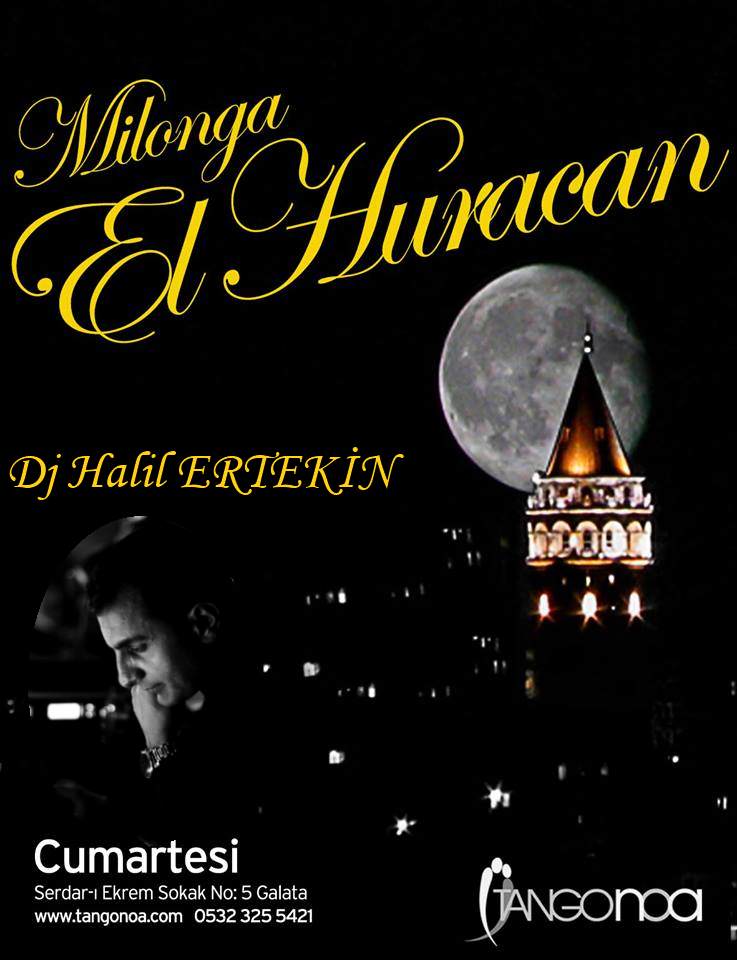 Milonga El Huracan@ Dj Halil ERTEKİN