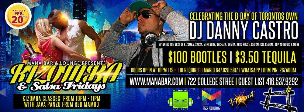DJ DANNY CASTRO BIRTHDAY BASH AT MANA !!!!