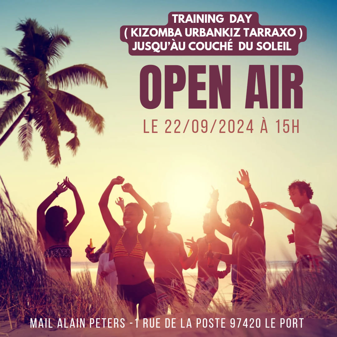 ✨️ TRAINING DAY ✨️OPEN AIR ✨️KIZ. URBANKIZ.TARRAXO ✨️🇷🇪 LE MAIL ALAIN PETERS accès libre 974🇷🇪✨️