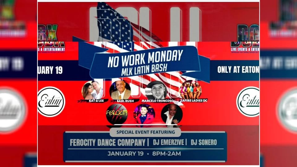 No Work Monday MLK Latin Bash at Eaton Hotel 3 ballrooms