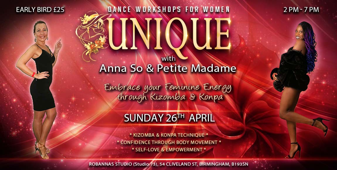 UNIQUE - Dance workshops for women 1st EDITION (KIZOMBA & KONPA)