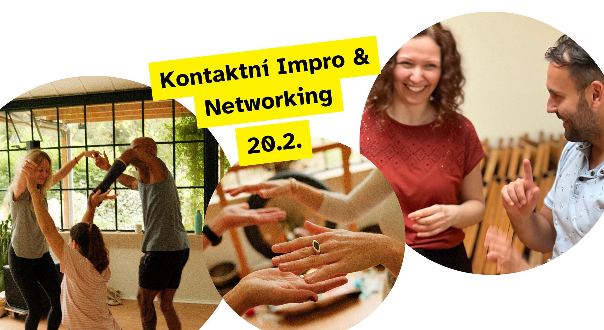 Kontaktní Improvizace & Networking