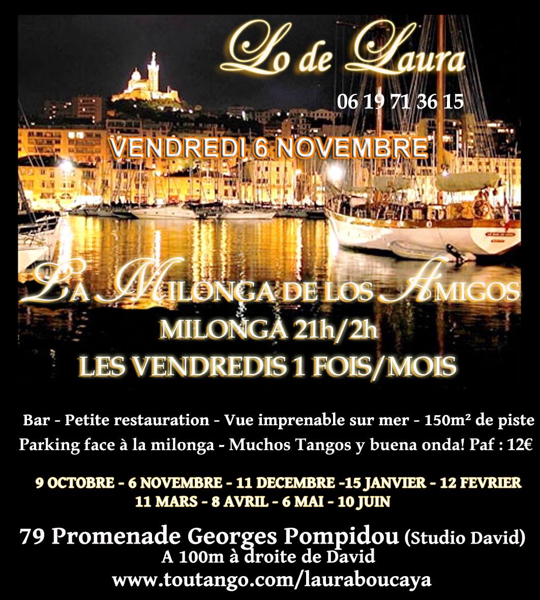 Lo de LAURA, la milonga de los AMIGOS invite ALMA ! + STAGE DE VALSE ET MILONGA !!!