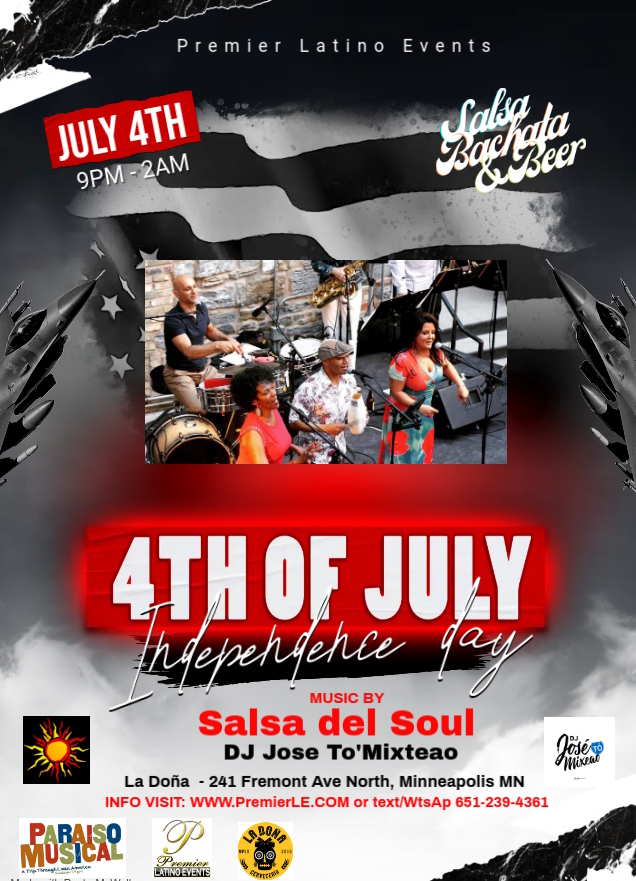 4th of July - Salsa Bachata at La Doña 1st Friday Ft Salsa del Soul