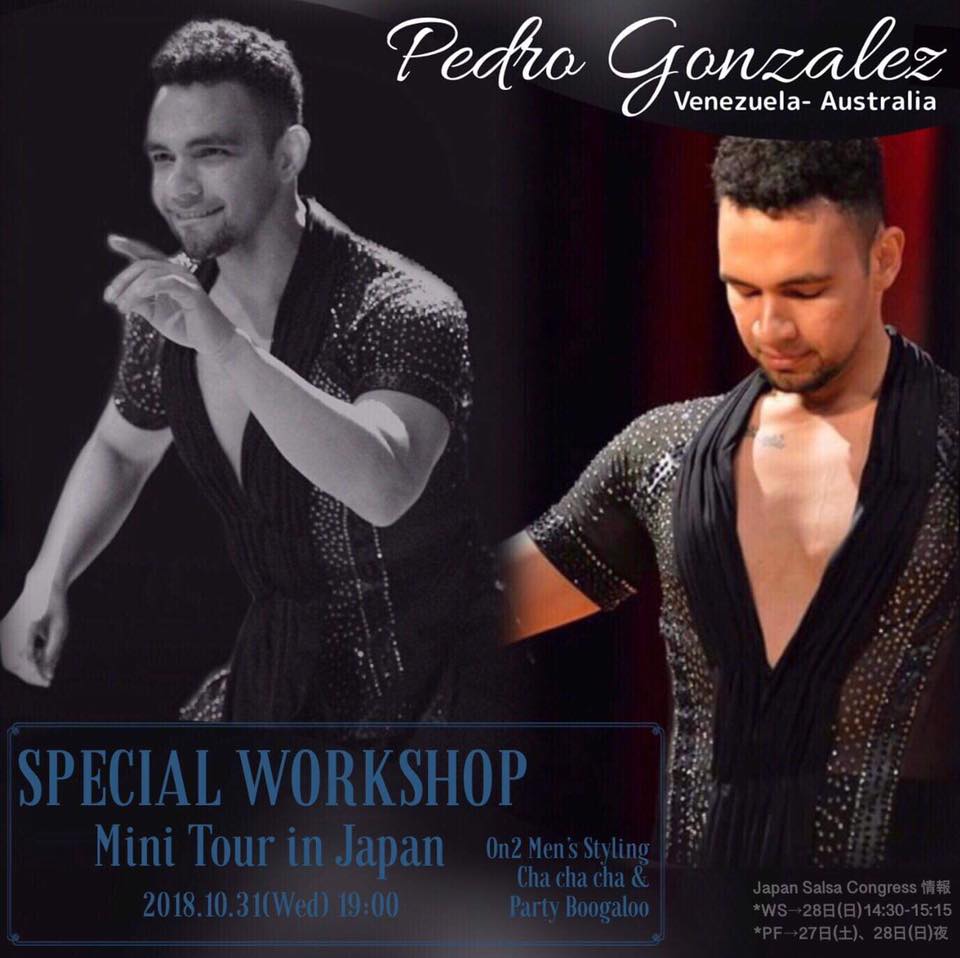 ☆Pedro Gonzalez Special Workshop☆