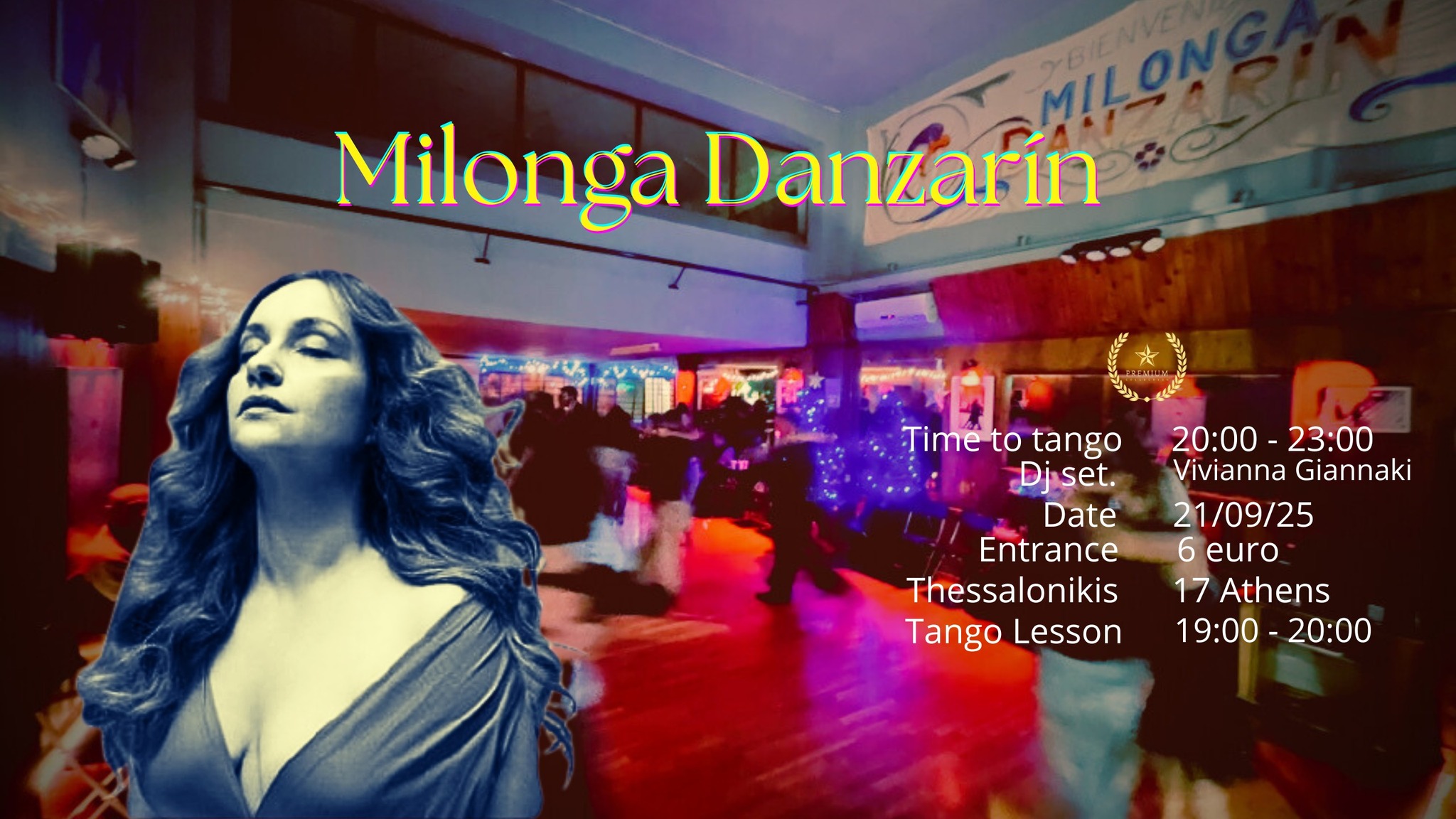 Milonga Danzarín 💪 Dj Vivianna Giannaki