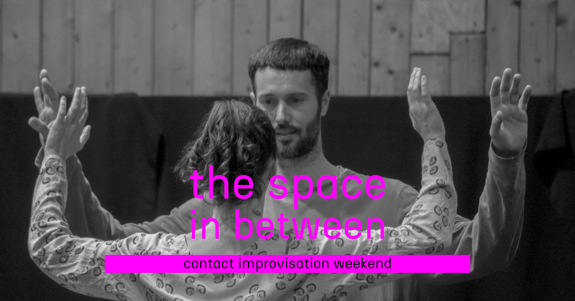 The Space in Between: Contact Impro Weekend