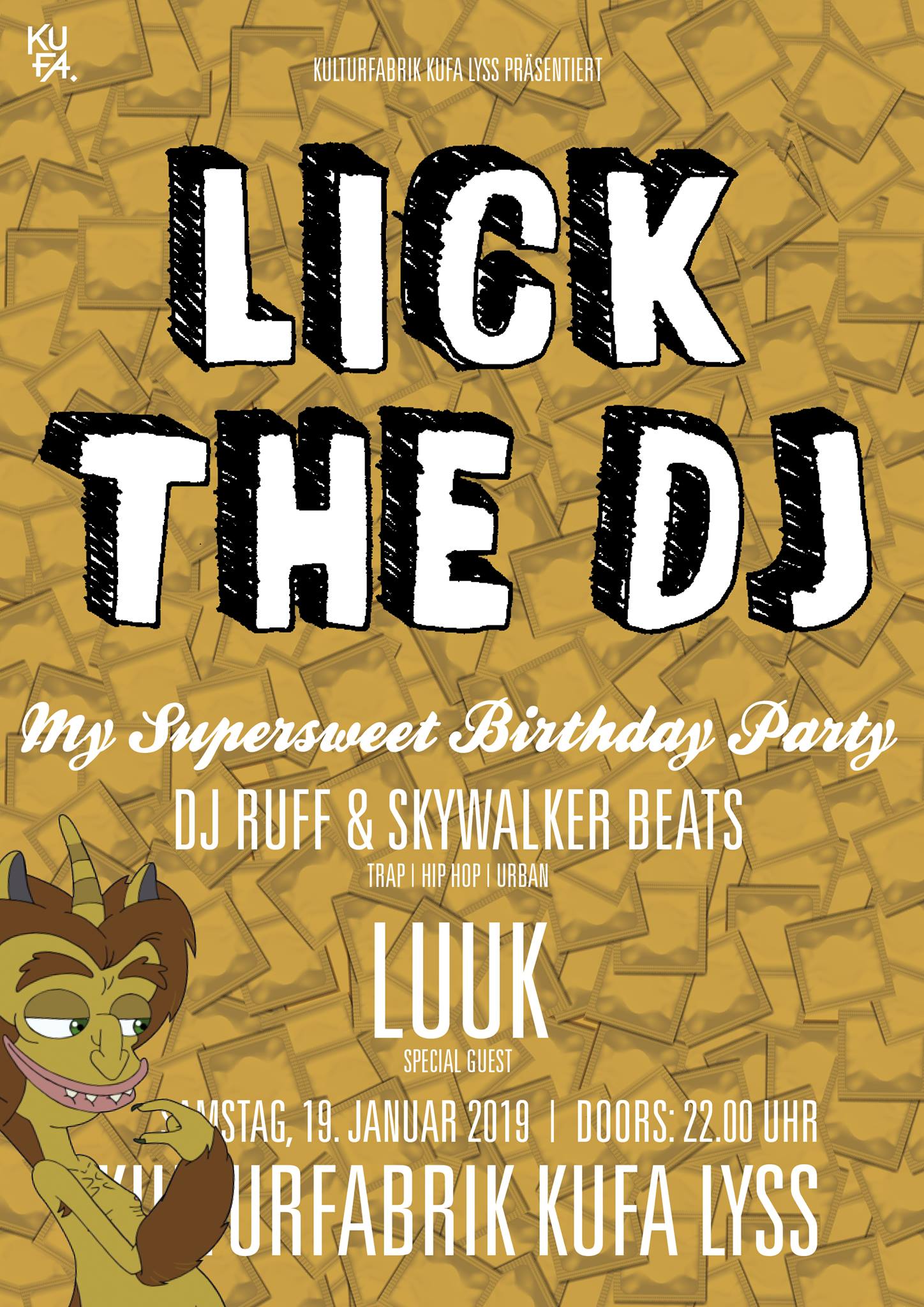 Lick the DJ - Birthday Special (Special Guest: LUUK)