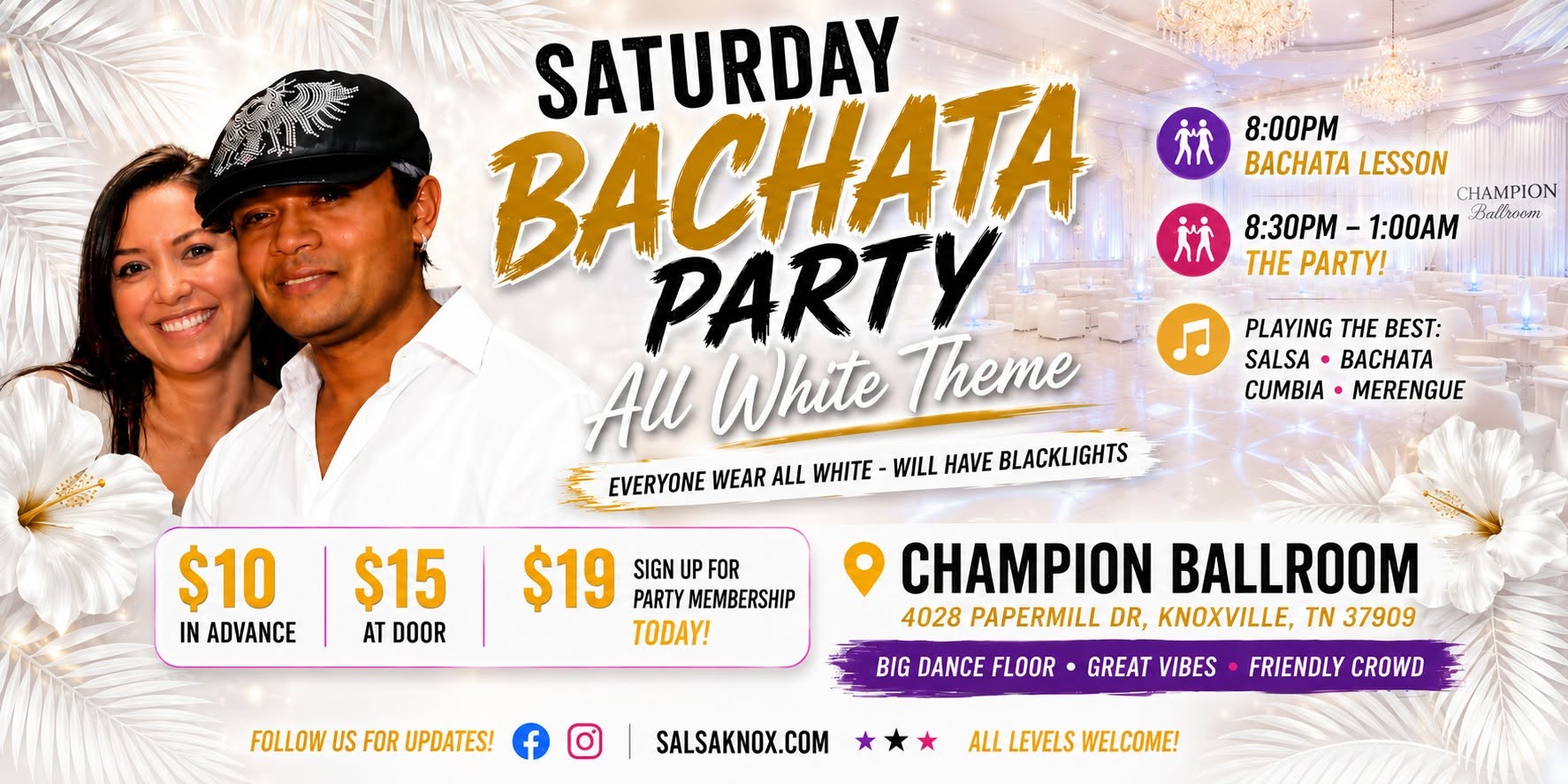 The Saturday BACHATA PARTY at CHAMPION BALLROOM in Knoxville, TN