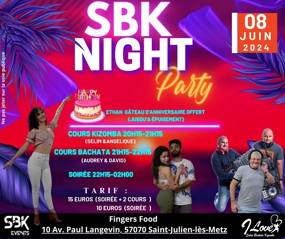SBK night party" Birthday DJ Ethan"