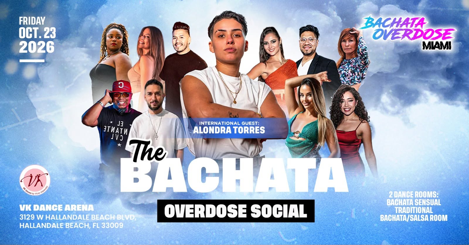 ‼️THE BACHATA OVERDOSE SOCIAL💃FRIDAY OCTOBER 23😍INTERNATIONAL INSTRUCTORS😍BACHATA & SALSA ROOOM🔥