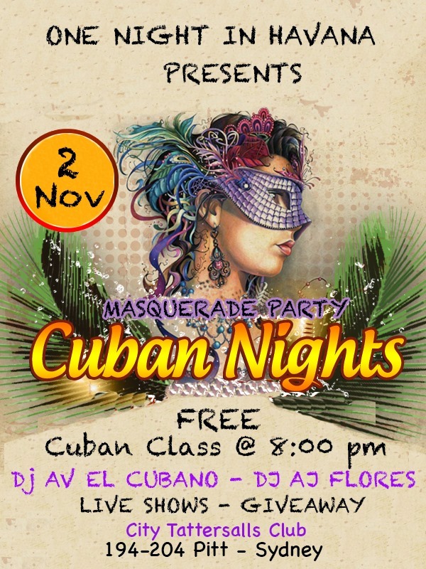 Cuban Masquerade Party Sat 2 Nov