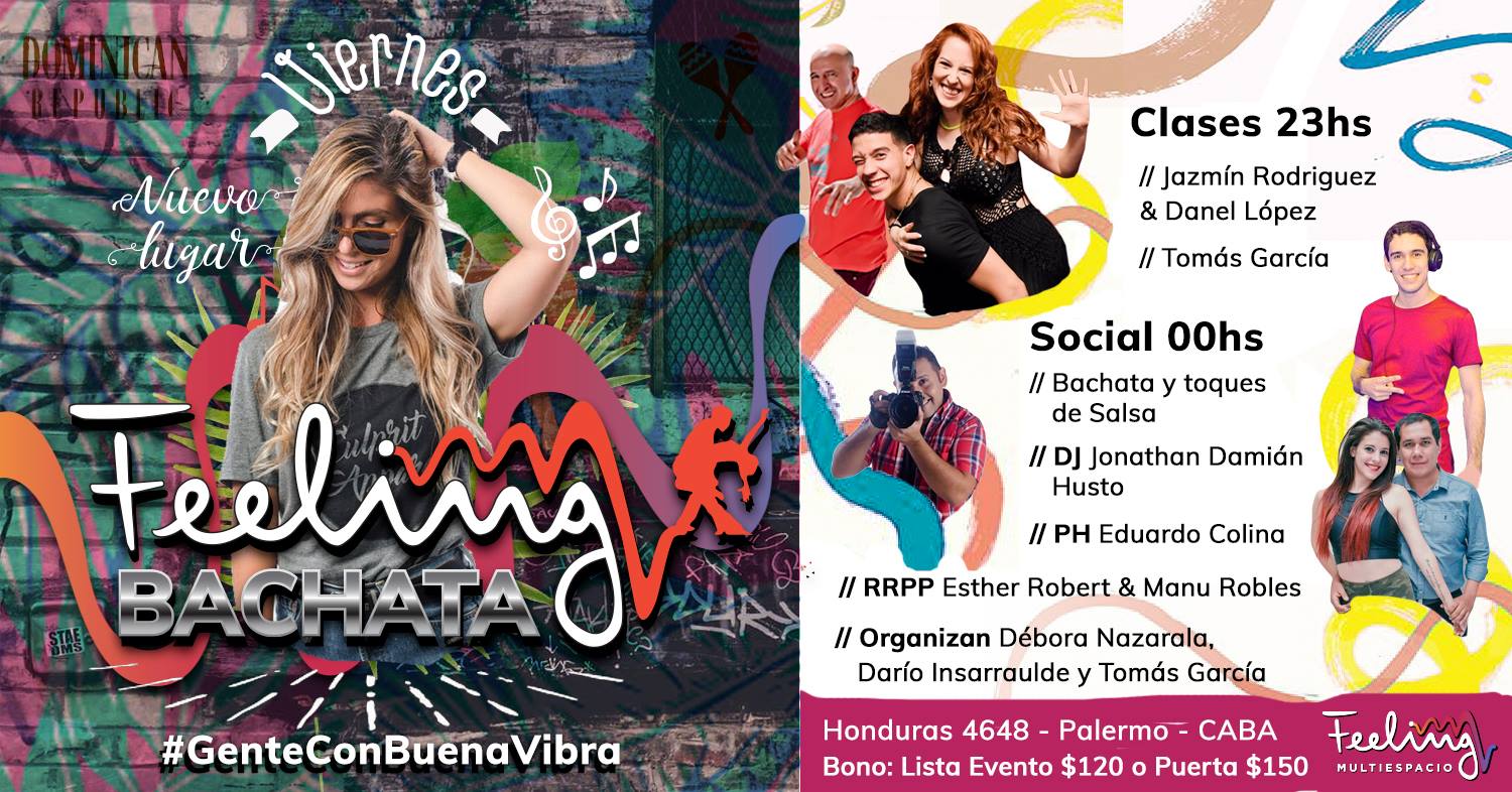 Feeling Bachata Viernes 8 12 con #GenteConBuenaVibra