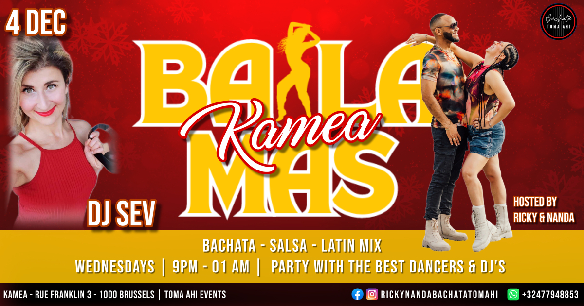 BAILA MAS! Kamea - 4 DEC Sounds by SEV