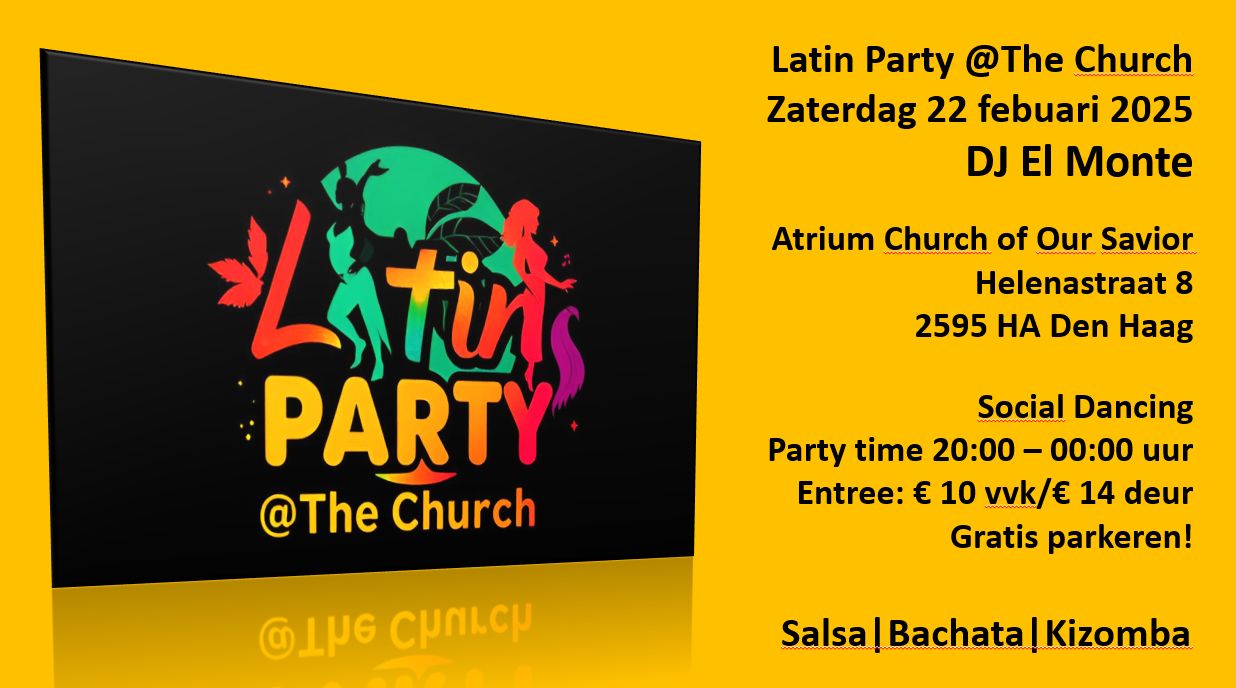 Latin Party @The Church - El Monte's Birthday Bash