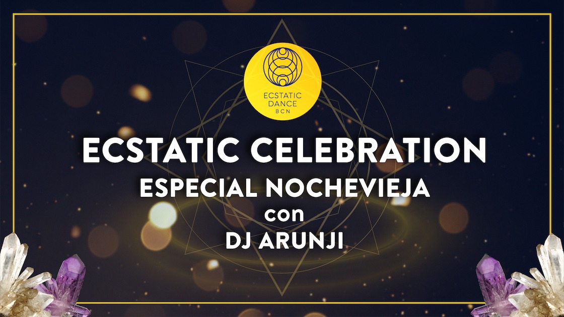 Ecstatic Celebration - Especial Nochevieja con Arun Ji